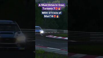 Gran Turismo 7: WRX STI Isle of Man’16🔥🔥