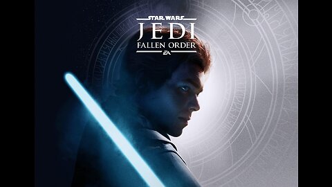 Star Wars: Jedi - Fallen Order (Livestream) - 11/12/2023