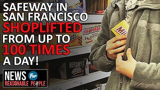 San Francisco Safeway's Relentless Battle Against Shoplifting Epidemic