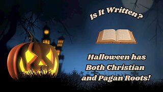 Halloween has Both Christian and Pagan Roots!