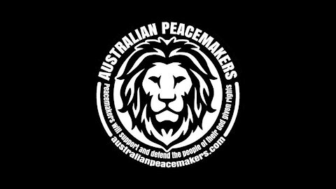 Australian Peacemakers - They Will Keep Pushing Until We All Say No!