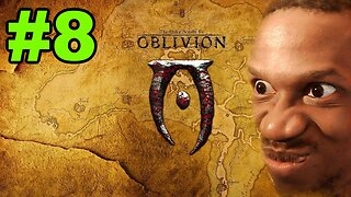 First Time Playing Elder Scrolls IV: Oblivion In 2023 (PART 8)