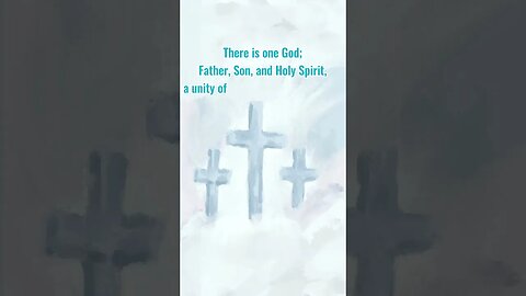 What We Believe 2: The Trinity