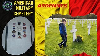 Honoring Heroes at the Ardennes American Military Cemetery | WWII Remembrance