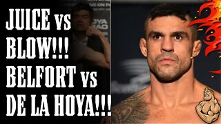 JUICE vs BLOW!! The Vitor Belfort vs Oscar De La Hoya TRILLER Fight BREAKDOWN!!!