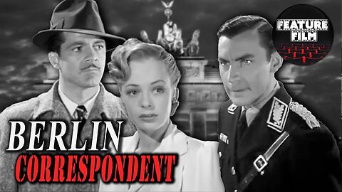 Berlin Correspondent (1942) | Drama | Thriller | World War II | Full Lenght | Online Movie