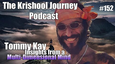 TKJ #152 Tommy Kay - Insights from a Multi-Dimensional Mind