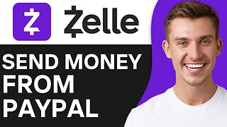 HOW TO SEND MONEY FROM PAYPAL TO ZELLE