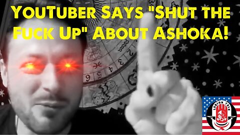 Legion Talk - YouTuber Says "Shut the Fuck Up" About Ashoka! (2023 09 16)