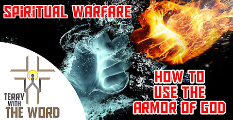 How to Spiritually Defend Against The Enemy, Your Adversary, The Devil with The Armor of God
