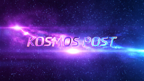 Kosmos Post Highlight Reel