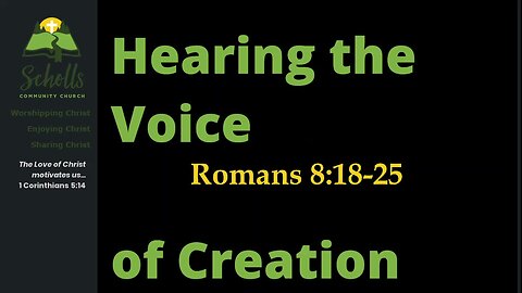 Hearing the Voice of Creation