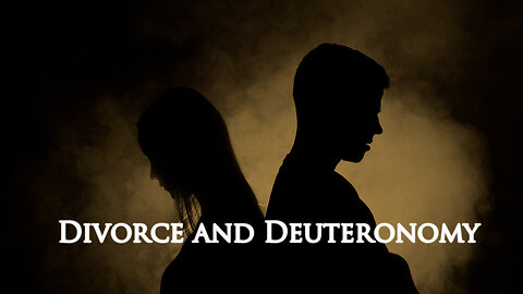 Divorce and Deuteronomy | Pastor Anderson