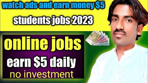 Watch ads and earn money | Earn money by watching ads in Pakistan 💰 per day earning $5
