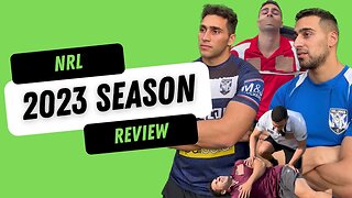 NRL 2023 Season Review
