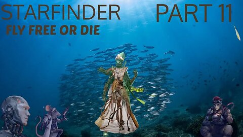 Starfinder: Fly Free or Die