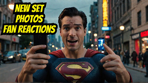 Super LOLs: Fan Reaction to Fresh SUPERMAN Set Photos & Suit Tweaks