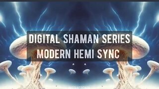 Modern Hemi Sync • Digital Shaman Series Vol 15