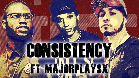 Power Of Consistency! Ft MAJORPLAYSX | why you only win with Consistency | Ep. 22.5