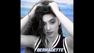 Bernadette - You Are The One