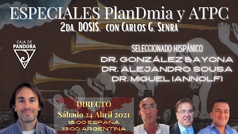 ESPECIALES PLANDEMIA Y ATPC #2 con Carlos G. Senra