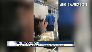 Naked man tries passing through TSA checkpoint at Detroit Metro Airport