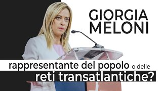 Giorgia Meloni – rappresentante del popolo o delle reti transatlantiche?