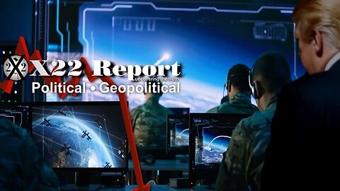 X22 Dave Report - Ep.3288B - [DS] Building War Narrative Against Russia, Trump’s Revenge, Success