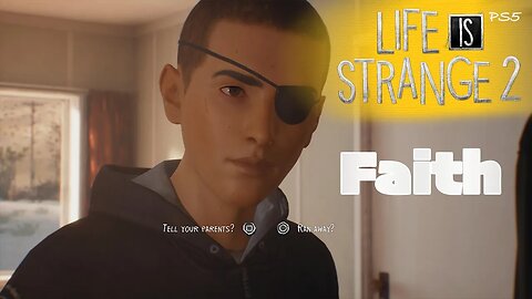 Faith (75) Life is Strange 2 [Lets Play PS5]