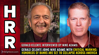 Gerald Celente joins Mike Adams with critical warning...
