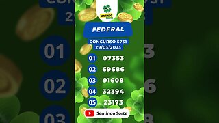 🍀 Resultado LOTERIA FEDERAL 5751 | 29/03/23 | Sentindo Sorte #shorts