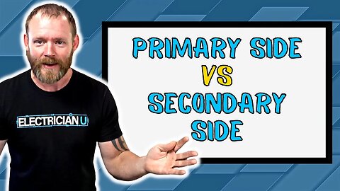 What is the Primary Side vs the Secondary Side of an Electrical Service?