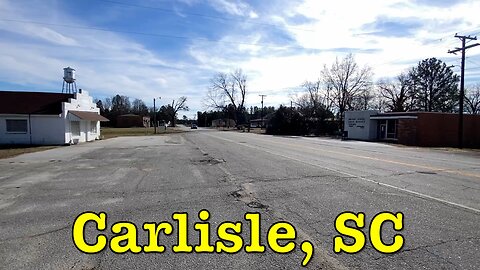 I'm visiting every town in SC - Carlisle, South Carolina