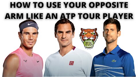 How To Use Your Opposite Arm Like An ATP Tour Player