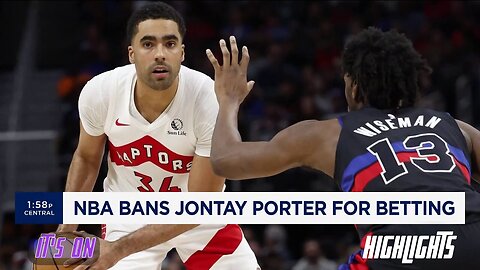 Jontay Porter: NBA bans Toronto Raptors forward for life over gambling scandal