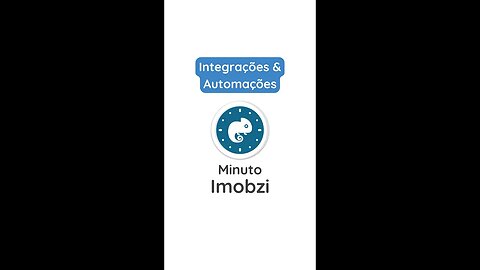 Conheça as Integrações e Automações da Imobzi