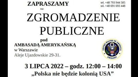 Protest pod Ambasadą USA w Warszawie - 03.07.2022 - 12:00 - 14:00