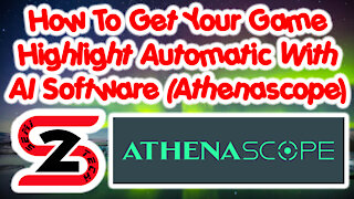 How To Get Your Game Highlight Automatic With AI Software (Athenascope)