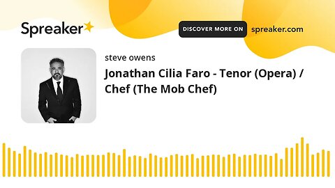 Jonathan Cilia Faro - Tenor (Opera) / Chef (The Mob Chef)