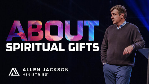 About Spiritual Gifts