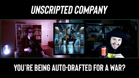 Selective Service, AI Warfare, and Trailer Living | Unscripted Company