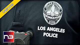 Los Angeles PD Hits Rock Bottom after Going into FULL Woke Mode