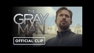 The Gray Man - Official Clip
