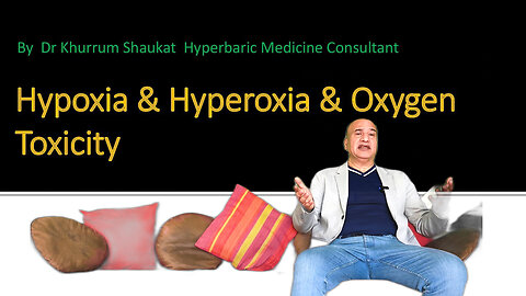 What is Hypoxia & Hyperoxia & Oxygen Toxicity ?