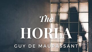 The Horla by Guy de Maupassant. #audiobook #ghoststories