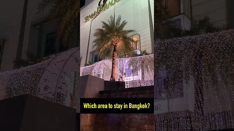 Where should I stay in Bangkok?