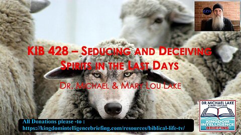 KIB 428 – Seducing and Deceiving Spirits in the Last Days_ Michael Lake
