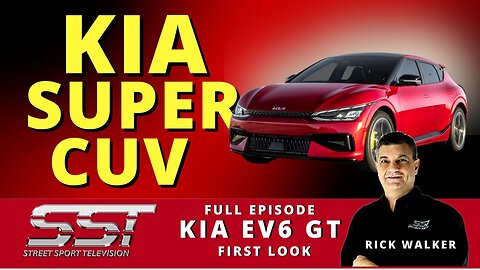 SST CAR SHOW FULL EPISODE S8-7 | KIA EV6 GT FIRST LOOK | TOYOTA'S Electric Vehicle Plans