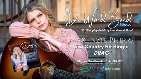 Makenzie Phipps: Small Town Girl to Super Stardom with New Single “Drag"