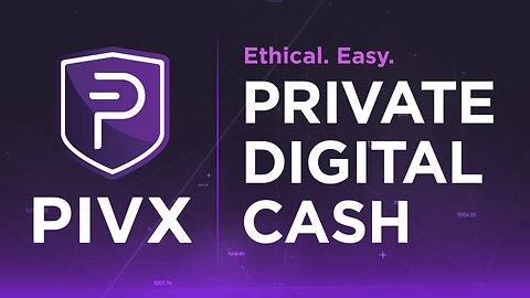 Introducing: PIVX 100% Private Digital Cash